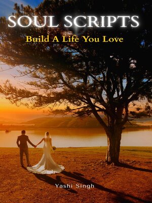 cover image of Soul Scripts Build a Life You Love